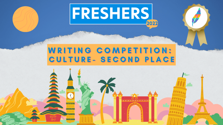 A blue banner at the top of a graphic that says 'Freshers 2022' with an orange banner below saying 'Writing competition: Culture- second place', and a row of landmarks from around the world at the bottom such as the Big Ben and the Eiffel tower.