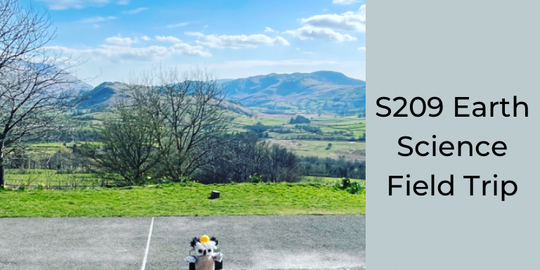 A wide landscape of hills and a clear sky, next to text that says 'S209 Earth Science field trip'.
