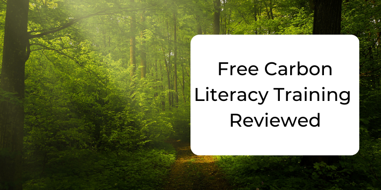 A dark forest with a text box over the top saying 'Free carbon literacy training reviewed'.